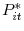  P_{it}^{\ast}