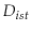  D_{ist}