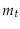  m_{t}