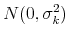  % N(0,\sigma _{k}^{2})