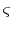  % \varsigma 