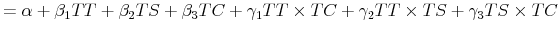 \displaystyle =\alpha+\beta_{1}TT+\beta_{2}TS+\beta_{3}TC+\gamma_{1}TT\times TC+\gamma_{2}TT\times TS+\gamma_{3}TS\times TC