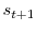  s_{t+1}