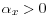 \alpha _x >0