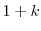  1+k