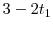  3-2t_{1}