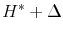  H^* + \Delta