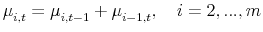 \displaystyle \mu_{i,t}^{{}}=\mu_{i,t-1}^{{}}+\mu_{i-1,t}^{{}},\quad i=2,...,m 