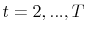  t=2,...,T