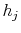  h_{j}