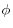 \phi 