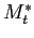 $ M^{*}_{t}$