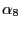 $ \alpha_{8}$