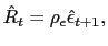 $ \hat{R}_{t}=\rho_{\epsilon }\hat{\epsilon}_{t+1},$