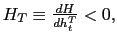 $ H_{T}\equiv\frac{dH}{dh_{t}^{T}}<0,$