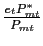 $ \frac {e_{t}P^{*}_{mt}}{P_{mt}}$