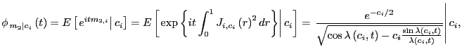 $\displaystyle \phi_{\left. m_{2}\right\vert c_{i}}\left( t\right) =E\left[ \lef... ...bda\left( c_{i},t\right) } {\lambda\left( c_{i},t\right) }}}\right\vert c_{i}, $