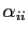$ \alpha_{ii}$