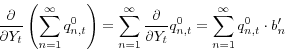 \begin{displaymath} \frac{\partial}{\partial Y_{t}}\left( \sum_{n=1}^{\infty}q_{n,t}^{0}\right) =\sum_{n=1}^{\infty}\frac{\partial}{\partial Y_{t}}q_{n,t}^{0}=\sum _{n=1}^{\infty}q_{n,t}^{0}\cdot b_{n}^{\prime} \end{displaymath}