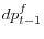 dp^f_{t-1}