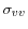  \sigma_{vv}