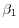  \beta_{1}