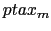  ptax_{m}