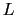  L