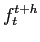  f_{t}^{t+h}