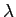  \lambda