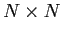  N \times N