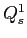  Q^{1}_{s}