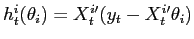 $ h_{t}^{i}(\theta_i) = X_{t}^{i \prime}( y_{t}-X_{t}^{i \prime }\theta_i) $