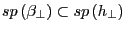 sp\left( {\beta _\bot } \right)\subset sp\left( {h_\bot } \right)