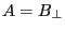 A=B_\bot 