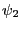 \psi _2 