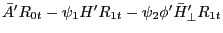 {\bar {A}}'R_{0t} -\psi _1 {H}'R_{1t} -\psi _2 {\phi }'{\bar {H}}'_\bot R_{1t} 