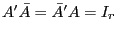 {A}'\bar {A}={\bar {A}}'A=I_r 