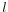  l