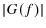 \vert G(f)\vert