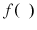  f(\phantom{x})