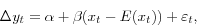 \begin{displaymath} \Delta y_t =\alpha +\beta (x_t -E(x_t ))+\varepsilon _t , \end{displaymath}
