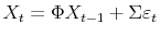 \displaystyle X_{t}=\Phi X_{t-1}+\Sigma\varepsilon_{t}% 