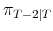  \pi_{T-2\vert T}