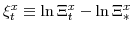  \xi^{x}_{t} \equiv \ln \Xi^{x}_{t}-\ln \Xi^{x}_{\ast}