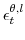  \epsilon_{t}^{\theta,l}