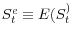 S_t^e \equiv E(S_t^ )