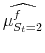 \displaystyle \widehat{\mu_{S_t=2}^{f}}