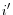 i'