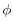  \phi